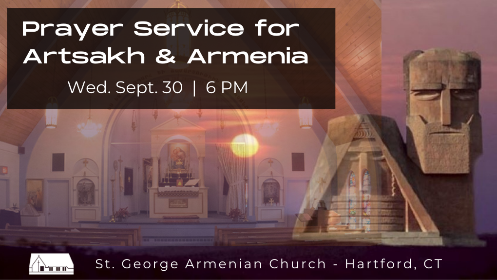 Prayer Service for Artsakh & Armenia