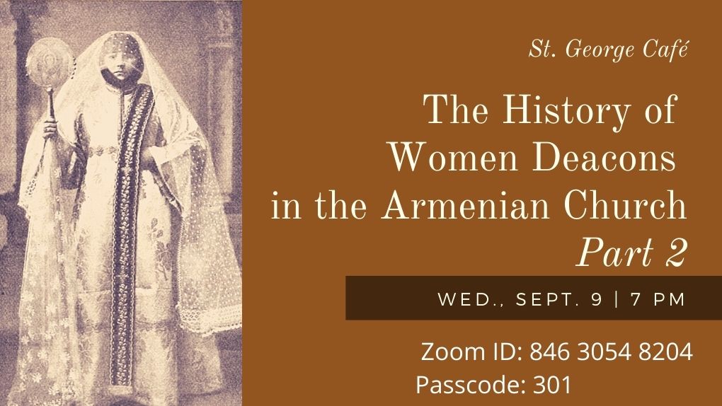 Women Deacons Armenian Church