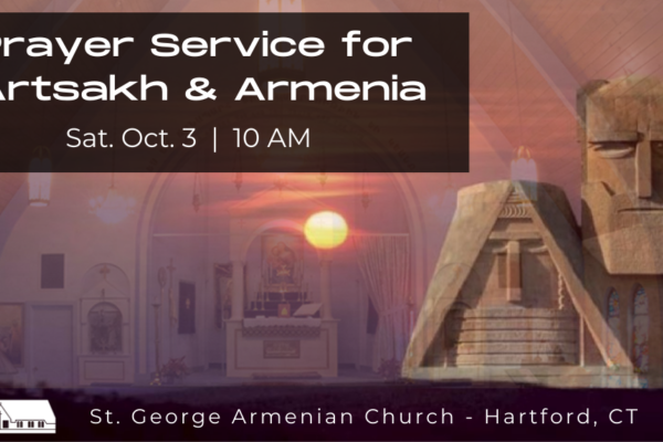 Prayer Service for Artsakh & Armenia