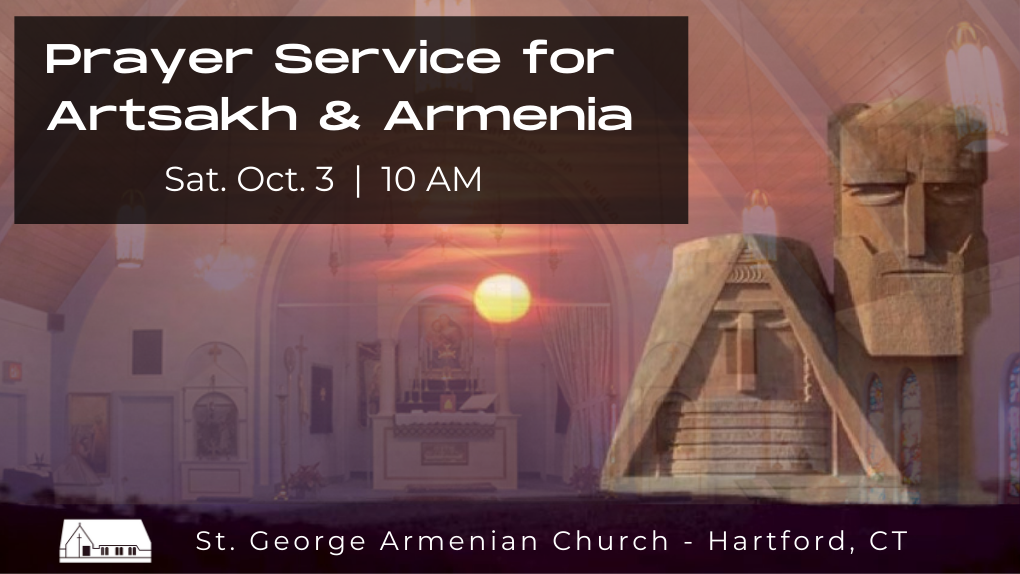 Prayer Service for Artsakh & Armenia