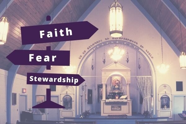 Stewardship faith fear