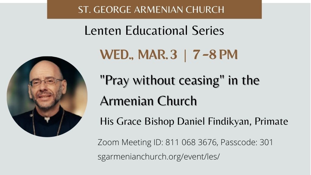 "Pray without ceasing" in the Armenian Church