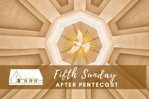 Fifth Sunday after Pentecost