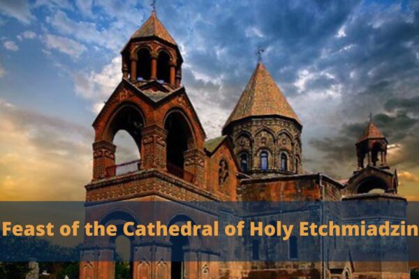 Feast of the Holy Etchmiadzin