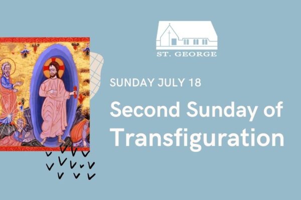 Second Sunday of Transfiguration