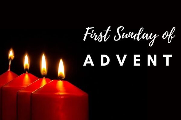 First Sunday of Advent