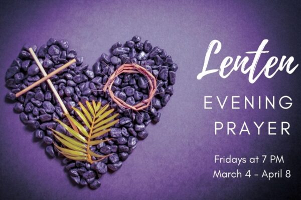 Lenten Evening Prayer
