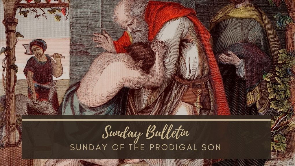 Sunday of the Prodigal Son