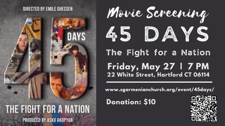 Movie Screening: 45 Days – The Fight for a Nation – St. George Armenian