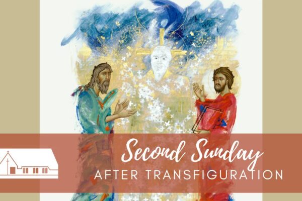 Bulletin Second Sunday After Transfiguration