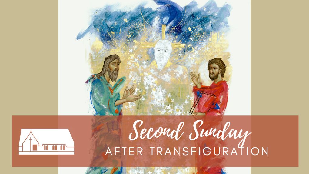 Bulletin Second Sunday After Transfiguration